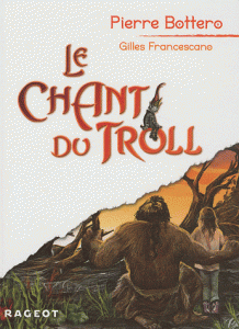 Le Chant du Troll