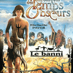 Chroniques des temps obscurs tome IV en poche