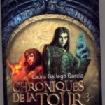 Les Chroniques de la Tour  Tome III