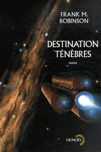 Destination ténèbres