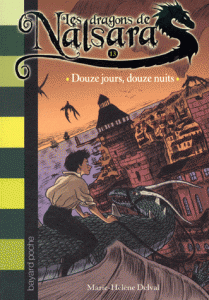 Les Dragons de Nalsara : Douze jours, douze nuits