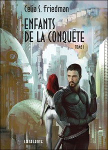 Enfants de la conquête tome 1