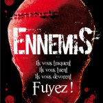 Déjà culte chez les Zombies : Ennemis !
