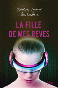 Le 9 juin découvrez la Fille de mes rêves !