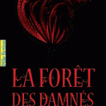 La forêt des damnés revient en pôle fiction