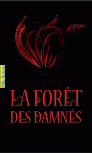 La forêt des damnés revient en pôle fiction