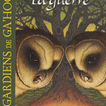 Les Gardiens de Ga'Hoole reviennent