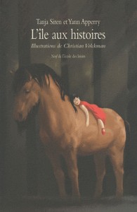 L'île aux histoires Tome I