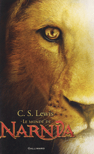 Le monde de Narnia : l'intégrale