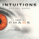 Intuition, tome II
