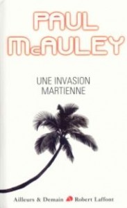 Une invasion martienne