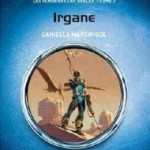 Les Sondeurs des Sables T2 : Irgane