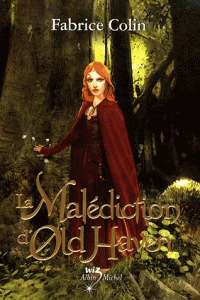 La malédiction d'Old Haven et le Maître des Dragons