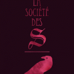 Découvrez la société des S