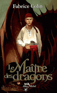 Le Maître des dragons : l'original