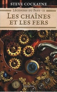 Légendes du pays T.2  Les  chaînes et les fers