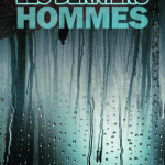 Le 16 septembre : les derniers hommes de Pierre Bordage