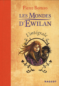Les mondes d'Ewilan en intégrale