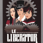 Le Liberator : la suite du World Shaker