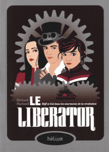 Le Liberator : la suite du World Shaker