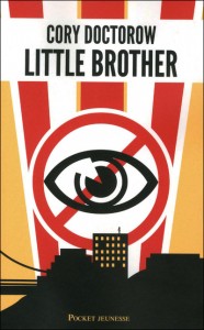 Little Brother : le roman évènement de la rentrée Pocket Jeunesse