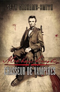 Abraham Lincoln Chasseur de vampires