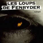 Les Loups de Fenryder