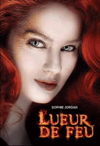 Lueur de Feu  : le tome I sort aujourd'hui