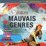 Culture : Mauvais Genres
