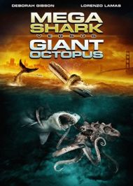 Mega Shark versus Giant Octopus : un requin et un poulpe géants !