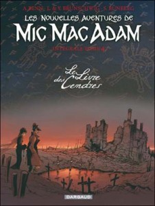 Mic Mac Adam, L'intégrale T4