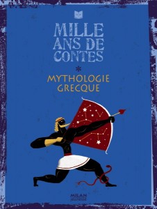 Un nouveau Mille ans de contes arrive sur la mythologie grecque