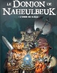 Le Donjon de Naheulbeuk T2