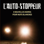 9 nouvelles noires pour nuit blanche