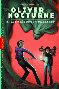 Le retour d'Oliver Nocturne