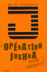Opération Joshua Tome I
