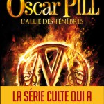 Il revient aujourd'hui : Oscar Pill