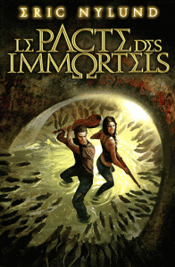 Le pacte des immortels Tome I