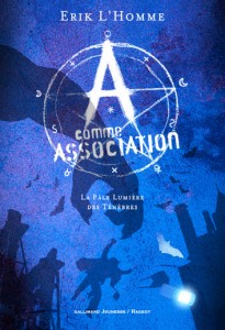 Retrouvez Erik L'Homme l'un des auteurs de A comme Association