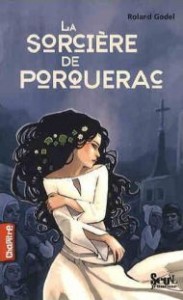 La Sorcière de Porquerac