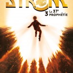 Strom Tome III : enfin la suite