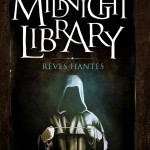 The Midnight library tome 11