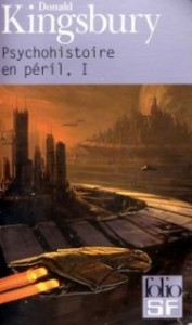 Psychohistoire en péril, T.1