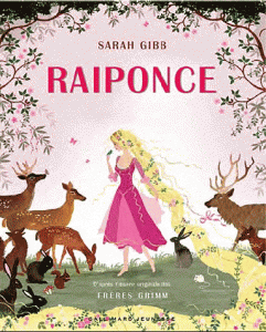 Raiponce : Avec le film l'album !