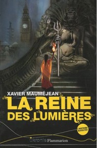 La reine des lumières