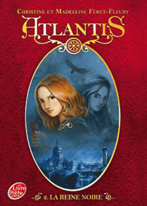Le tome II de la série Atlantis sort en poche