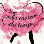 Une robe couleur du temps