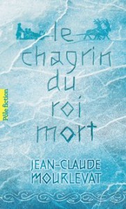 Le chagrin du Roi mort en Pôle Fiction : un grand Mourlevat !