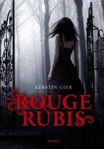 Une nouvelle trilogie chez Milan : Rouge Rubis