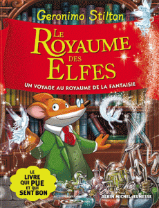 Le Royaume de la Fantaisie : Tome V : le royaume des elfes